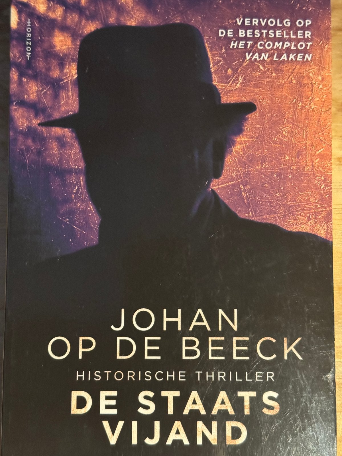 Johan Op De Beeck  - De Staatsvijand, Boeken, Detectives, Ophalen of Verzenden, Zo goed als nieuw