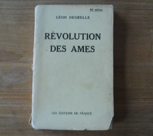 Révolution des ames (Léon Degrelle), Ophalen of Verzenden, 20e eeuw of later, Gelezen