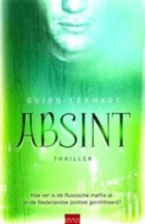 Absint / Guido Eekhout, Ophalen of Verzenden, Zo goed als nieuw