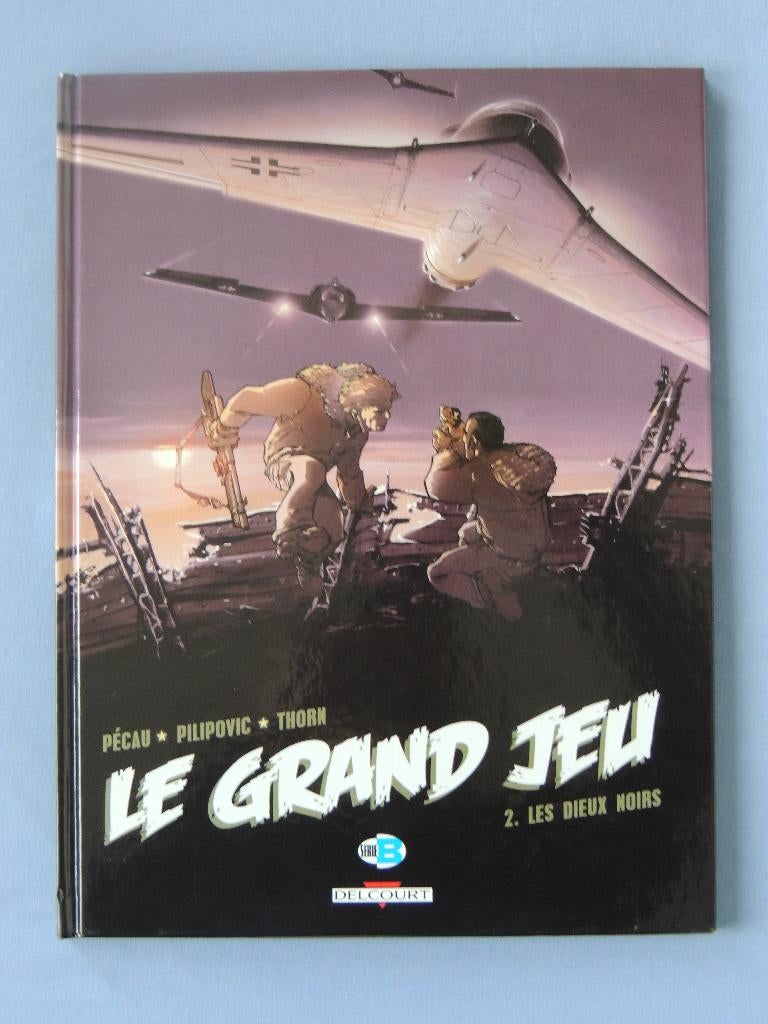 Le grand jeu 2. Les Dieux noirs hardcover, Jean-Pierre Pécau, Eén stripboek, Ophalen of Verzenden, Zo goed als nieuw