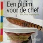 Een pluim voor de chef wild vlees en gevogelte Spermalie, Boeken, Ophalen of Verzenden, Zo goed als nieuw