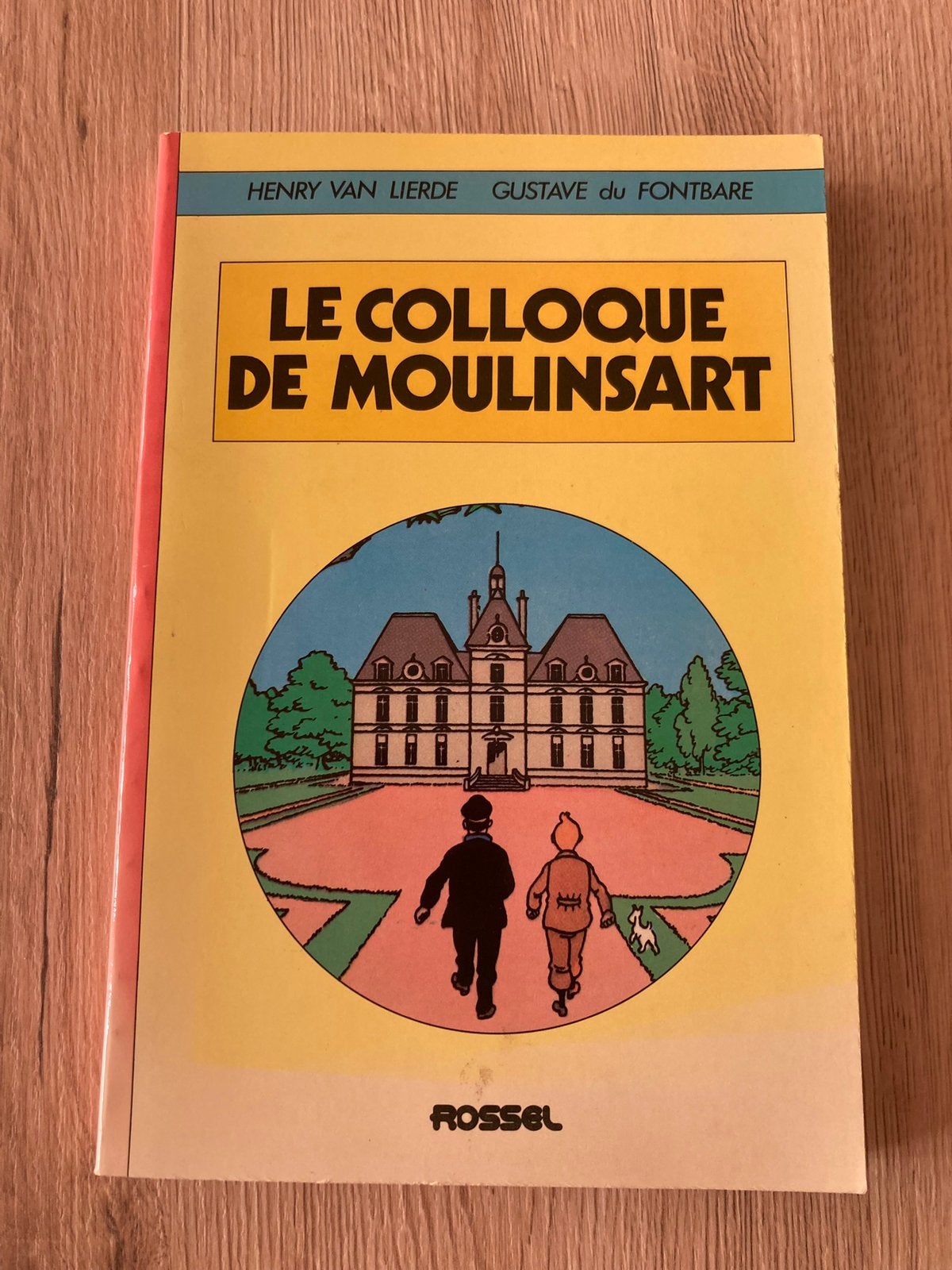 Le coloque de Moulinsart, Collections, Enlèvement ou Envoi, Tintin, Comme neuf