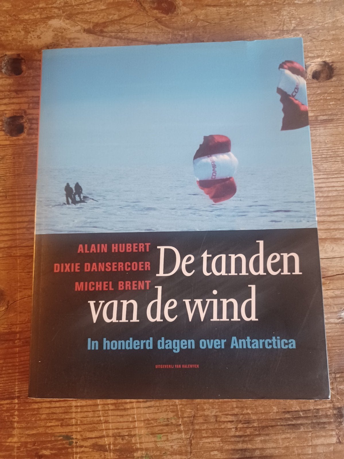 A. Hubert - De tanden van de wind, Boeken, Ophalen of Verzenden, A. Hubert; D. Dansercoer; M. Brent