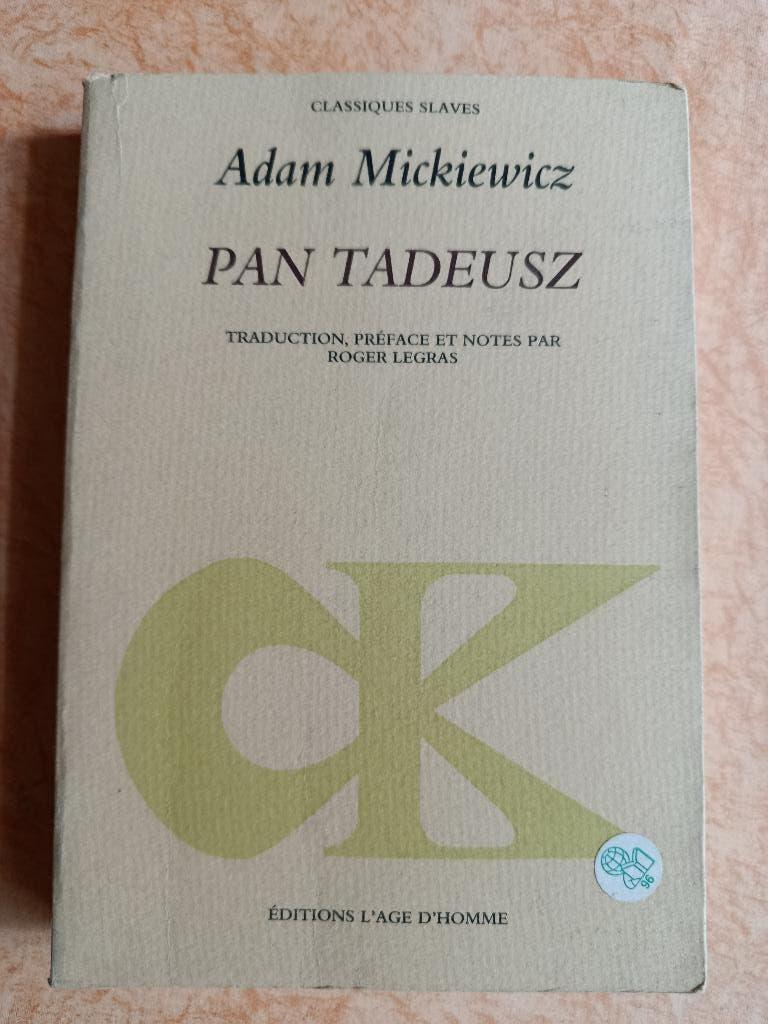 Pan Tadeusz, Traduction, préface et notes par Roger Legras, Antiek en Kunst, Ophalen of Verzenden, Adam Mickiewicz