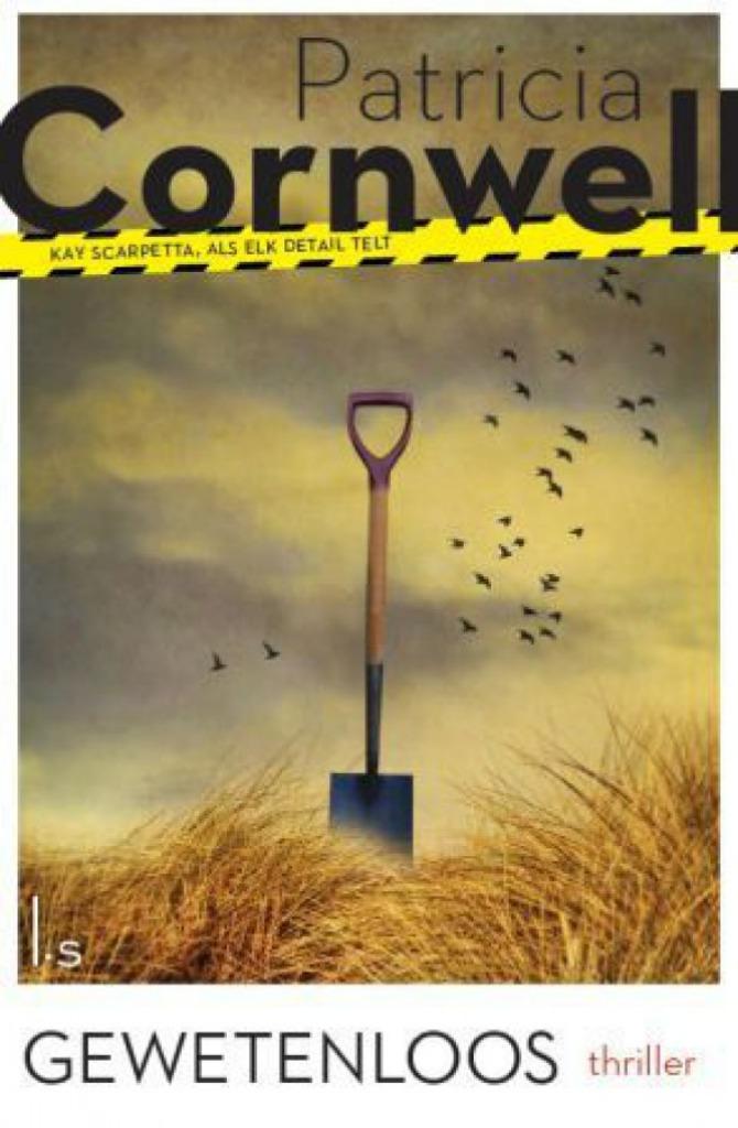Gewetenloos Patricia Cornwell Een Kay Scarpetta thriller, Ophalen of Verzenden, Gelezen, Patricia Cornwell
