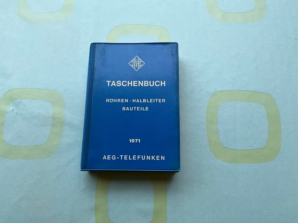Taschenbuch rohren halbleiter bauteile 1971 aeg telefunken, Enlèvement ou Envoi
