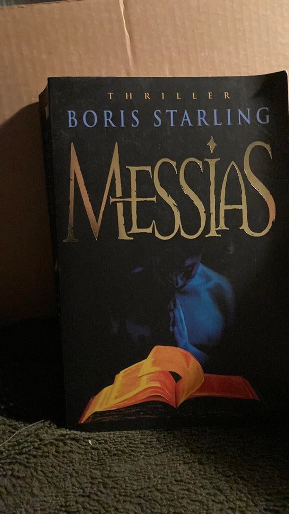 Boris Starling - Messias, Enlèvement ou Envoi, Comme neuf, Boris Starling