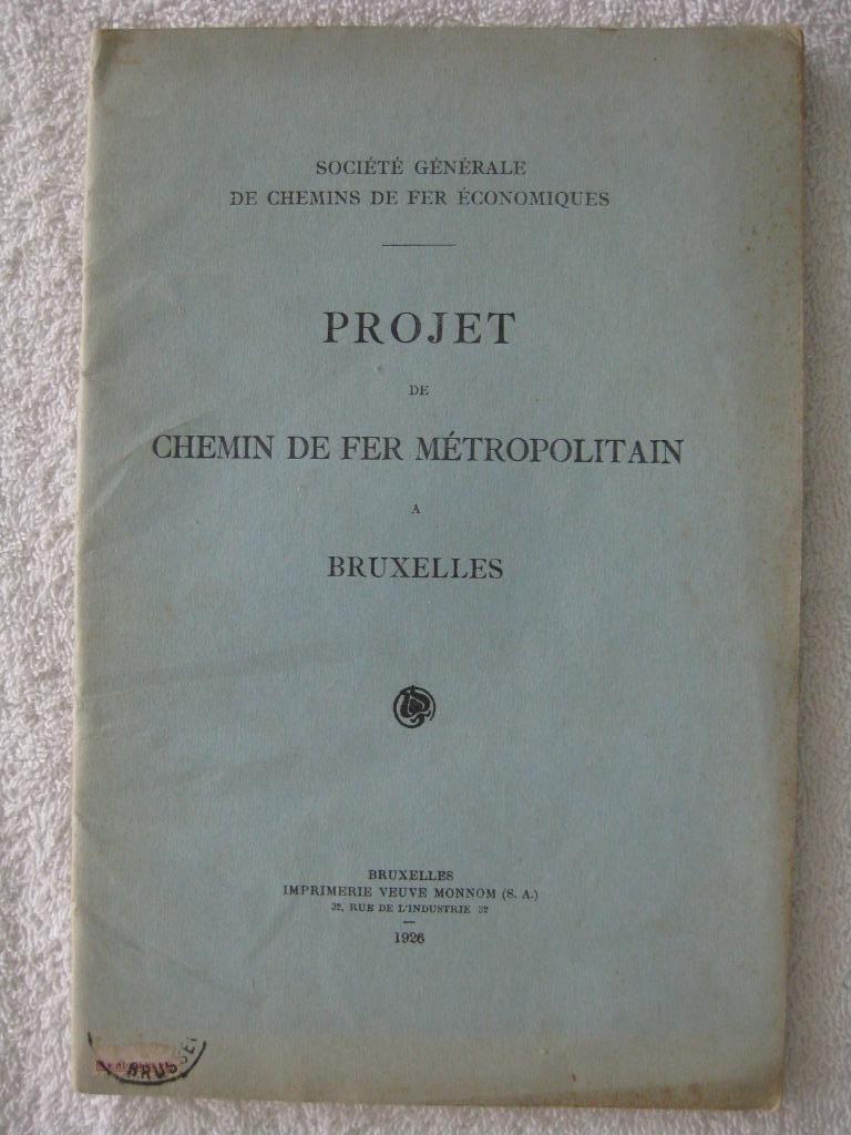 Bruxelles SNCB NMVM SNCV NMBS STIB NIVB – 1926 collector, Livres, Transport, Utilisé, Enlèvement ou Envoi