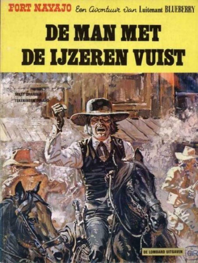 Een avontuur van Luitenant Blueberry, Ophalen, Charler  -  Giraud, Eén stripboek, Zo goed als nieuw