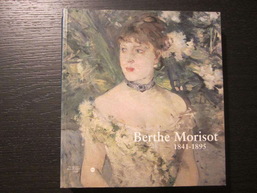 Berthe Morisot 1841-1895  -Sylvie Patry-, Enlèvement ou Envoi