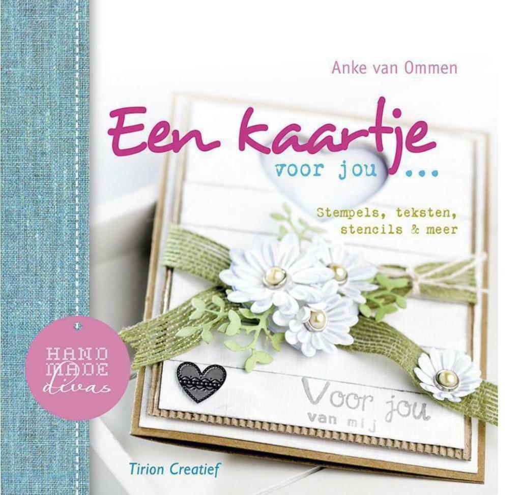 Een kaartje voor jou… Anke van Ommen, Ophalen, Scrapbooking en Knutselen
