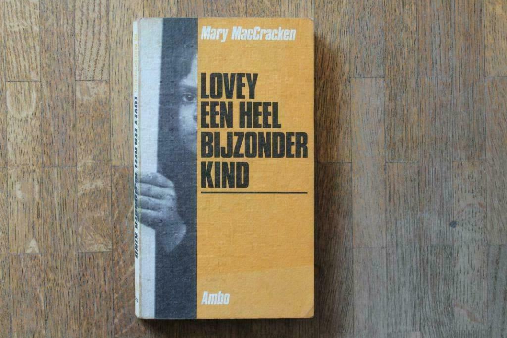 Lovey een heel bijzonder kind, Livres, Psychologie, Enlèvement ou Envoi, Psychologie cognitive, Utilisé, Mary Mac Cracken