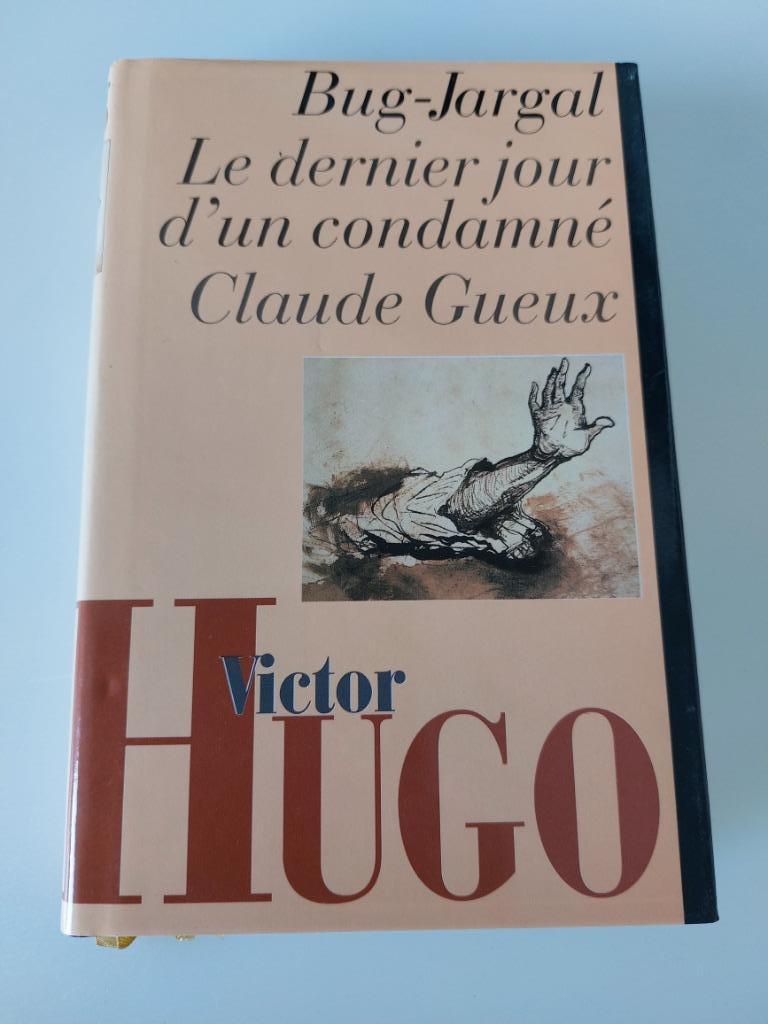De laatste dag van een veroordeelde, Claude Gueux, Victor Hu, Ophalen of Verzenden, Zo goed als nieuw