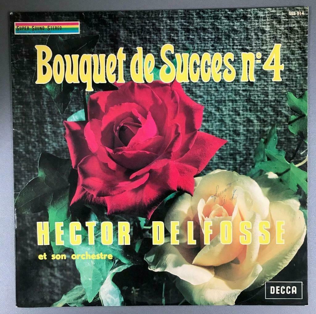 Vinyle de Hector Delfosse: "Bouquet de succès 4", Enlèvement ou Envoi, Utilisé