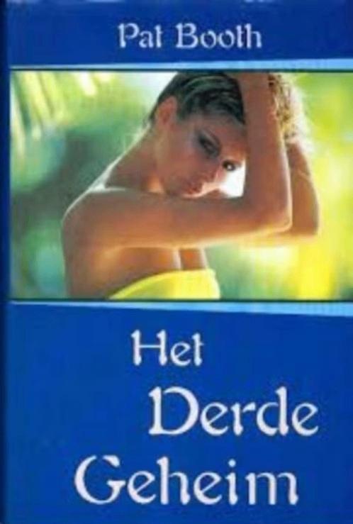Pat Booth / keuze uit 3 romans, Ophalen of Verzenden, Gelezen