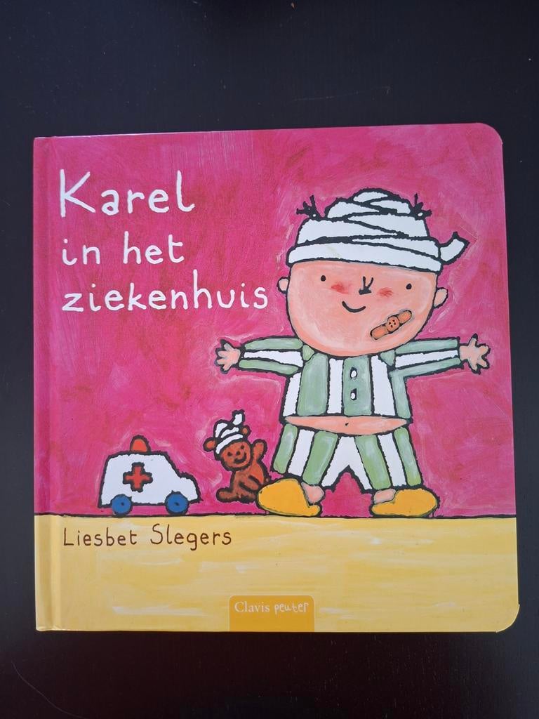 Prentenboek Karel in het ziekenhuis, Boeken, Kinderboeken | Baby's en Peuters, Ophalen of Verzenden