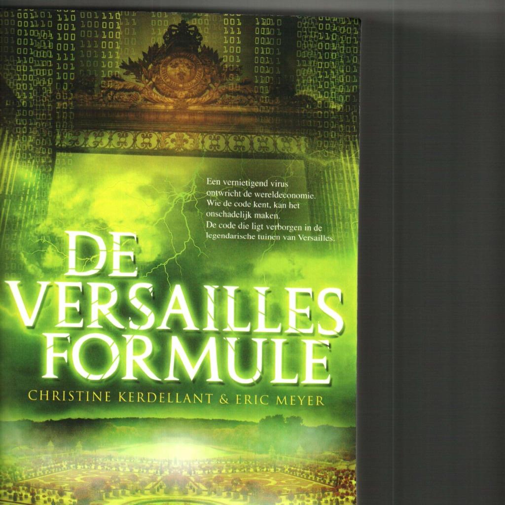 De versaillesformule christine kerdellant 352 blz, Ophalen of Verzenden, Zo goed als nieuw