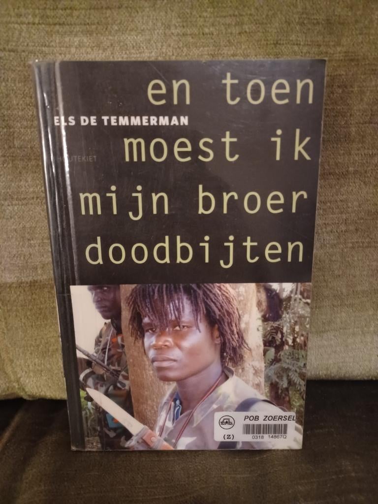 En toen moest ik mijn broer doodbijten   (Els De Temmerman ), Boeken, Ophalen, Gelezen, Maatschappij en Samenleving, Els De Temmerman