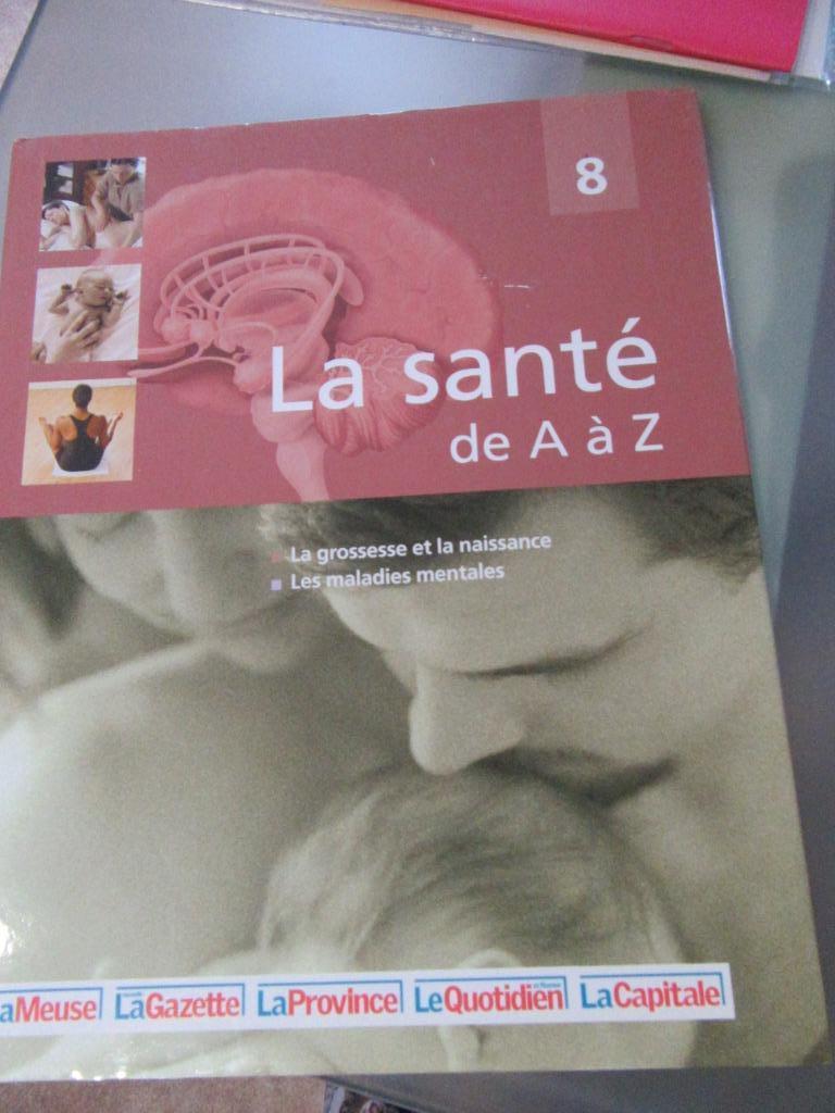 T La santé de A à Z la grossesse et la naissance mal ment, Enlèvement, Comme neuf