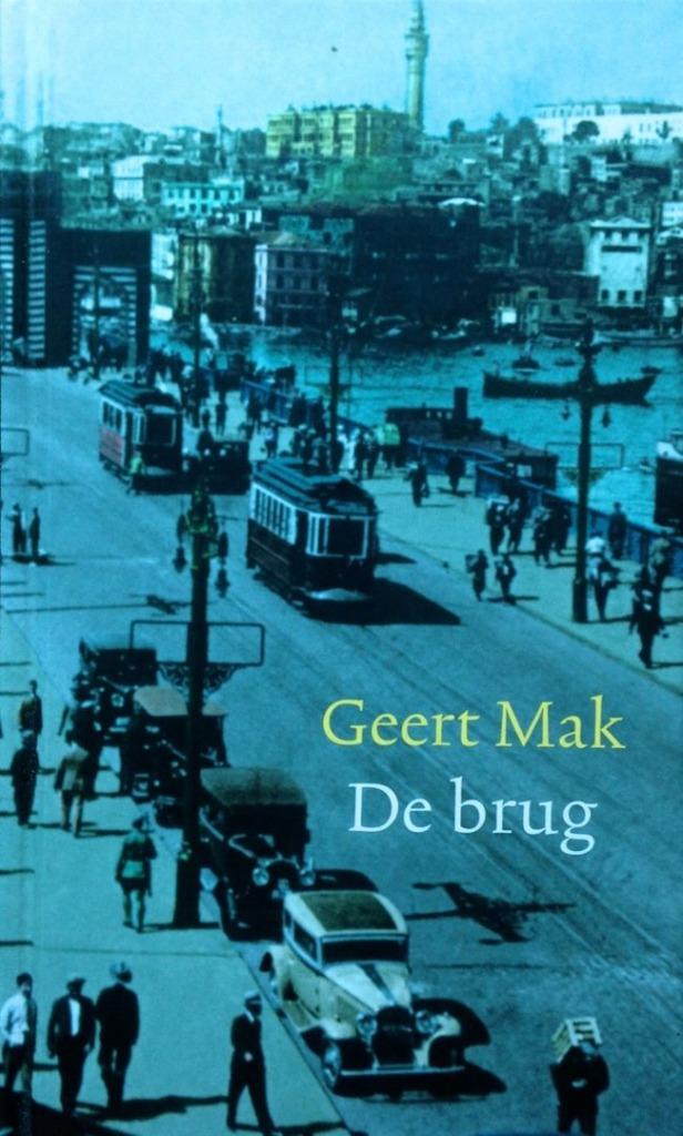 Geert Mak - De brug (2007) (A), Envoi, Neuf, Pays-Bas