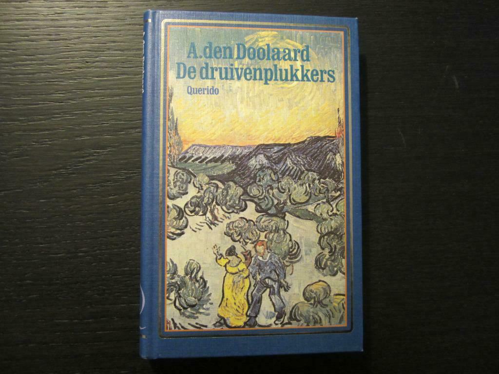 De druivenplukkers  -A. den Doolaard-, Ophalen of Verzenden