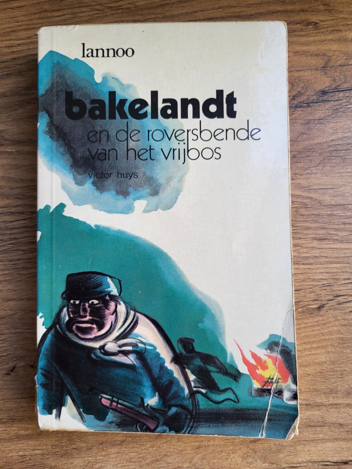 Victor Huys - Bakelandt en de Roversbenden van het vrijbos, Ophalen of Verzenden, Gelezen