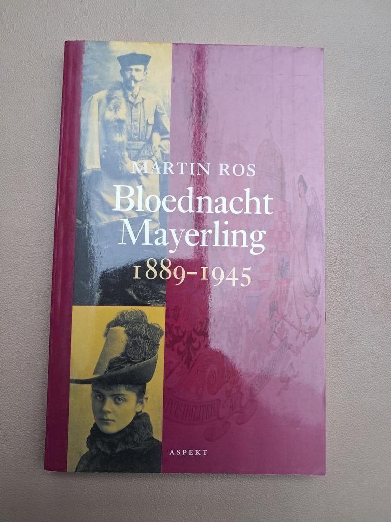 Martin Ros - Bloednacht Mayerling 1889-1945, Ophalen, Martin Ros