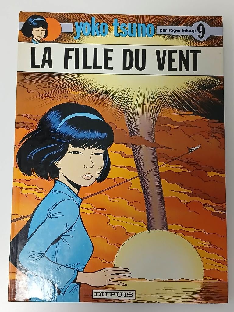 BD: Yoko Tsuno "La fille du vent", Roger Leloup, Une BD, Comme neuf, Enlèvement