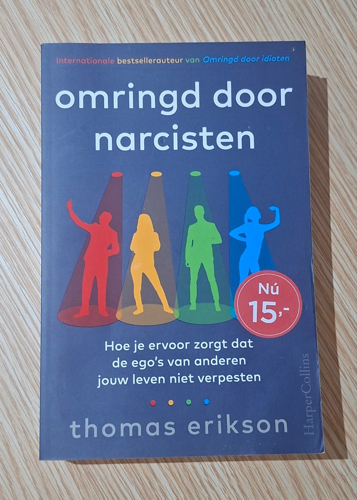Omringd door narcisten - Thomas Erikson, Livres, Enlèvement