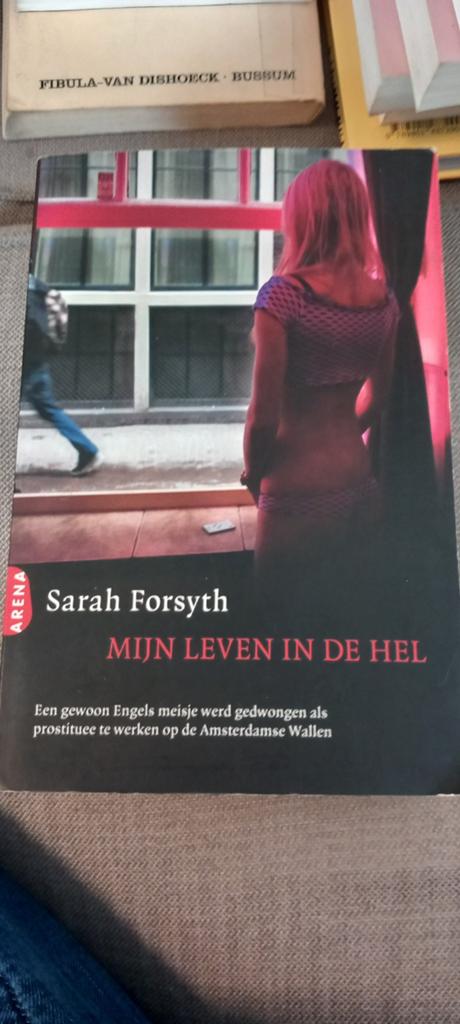 Sarah Forsyth - Ma vie en enfer, Enlèvement ou Envoi, Sarah Forsyth