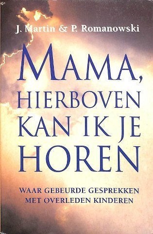 Martin – Mama, hierboven kan ik je horen, Livres, Enlèvement, Utilisé, Âme ou Mortalité, Arrière-plan et information