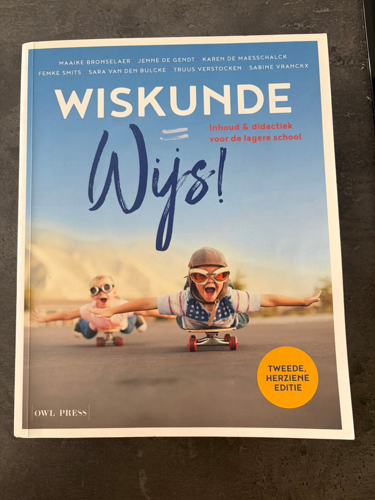 Maaike Bronselaer - Wiskunde = wijs!, Boeken, Ophalen, Maaike Bronselaer; Jenne De Gendt; Karen De Maesschalck; Femk...