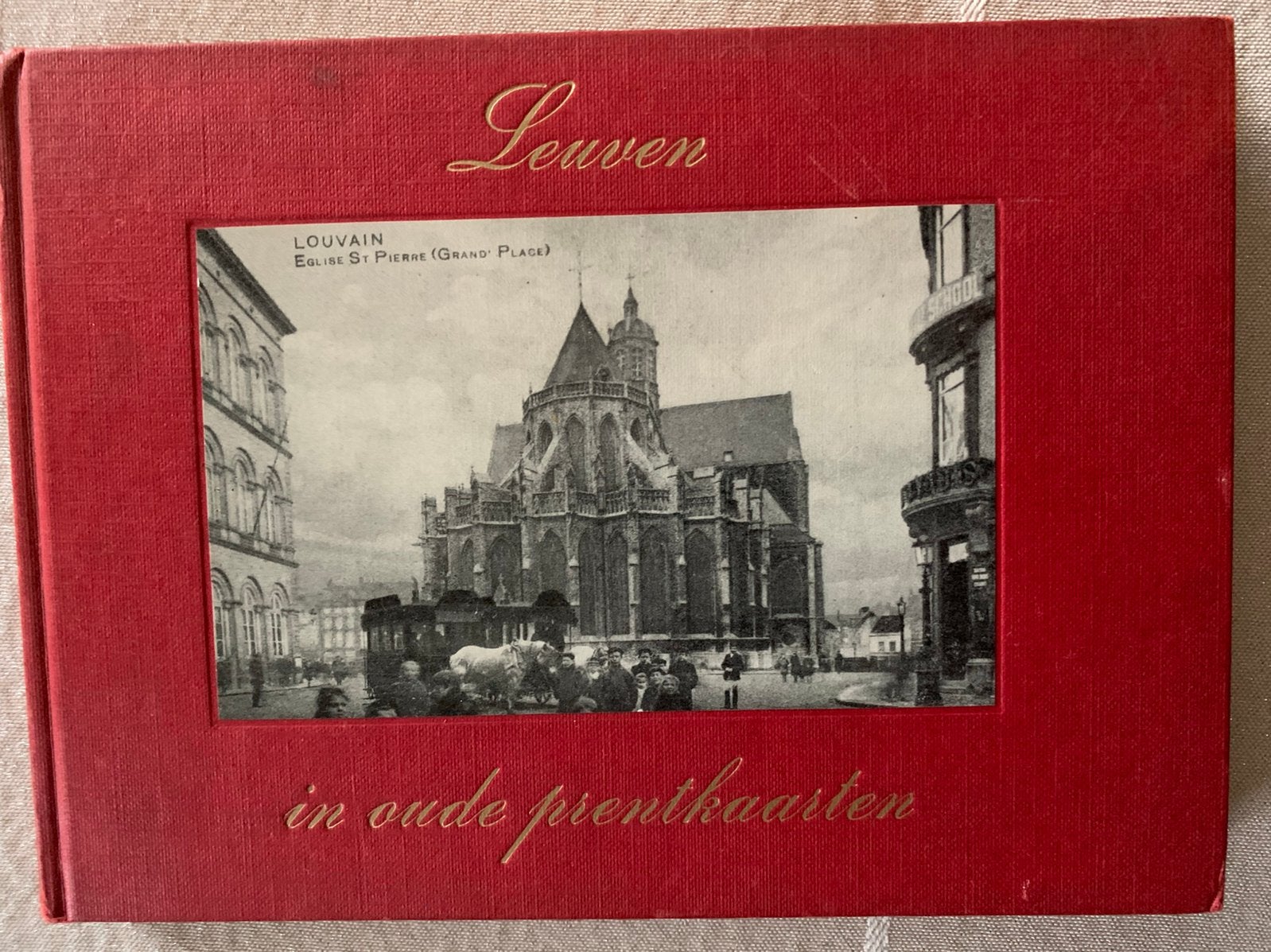 Leuven in oude prentkaarten, Verzamelen, Ophalen of Verzenden, Ongelopen, Vlaams-Brabant