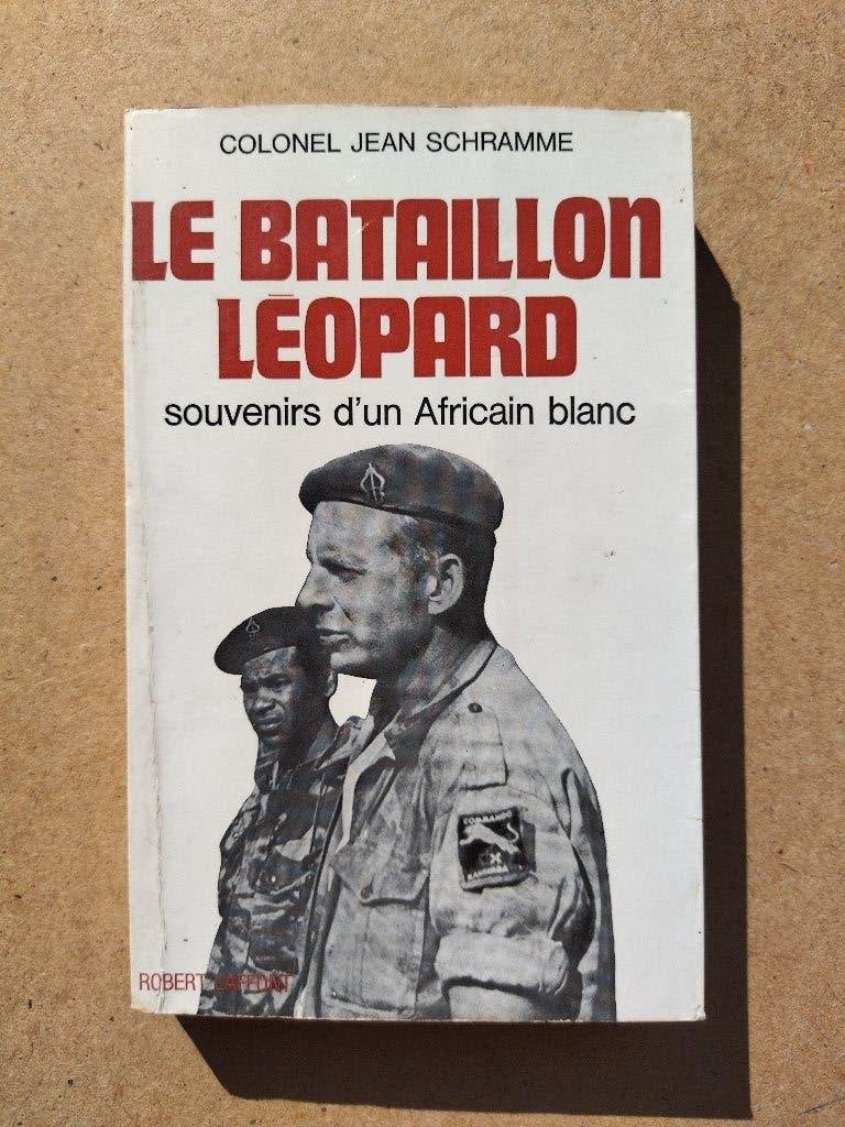 Le bataillon Léopard - souvenirs d'un Africain blanc, Boeken, Ophalen of Verzenden, Gelezen, Colonel Jean Schramme