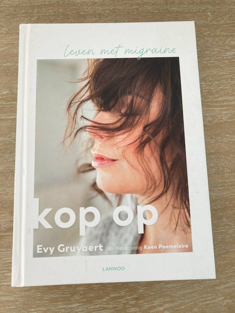 Kop op - Leven met migraine - Evy Gruyaert, Boeken, Advies, Hulp en Training, Ophalen of Verzenden, Zo goed als nieuw
