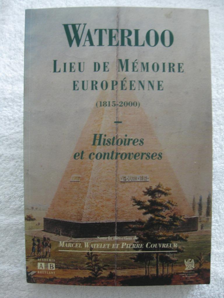 Brabant wallon - Waterloo et Europe - 1999, Ophalen of Verzenden, Gelezen, Algemeen
