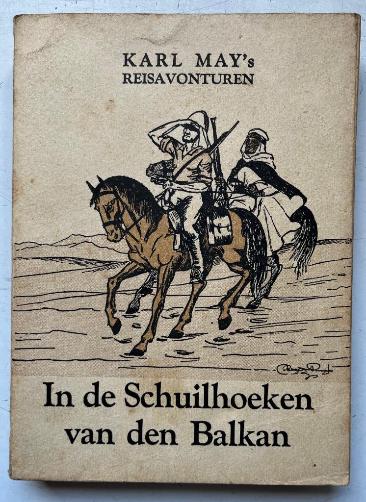 Karl May's Reisavonturen 4 - den Balkan - 1942, Antiek en Kunst, Verzenden, Karl May