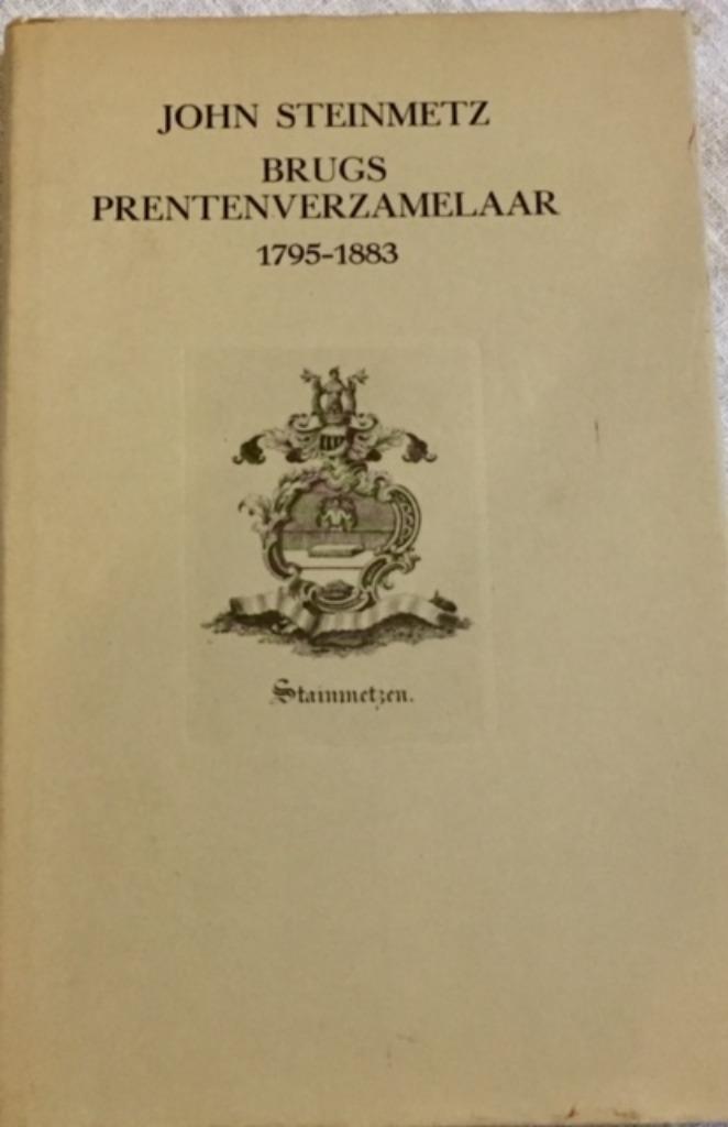 John Steinmetz, 1795-1883, Brugs prentenverzamelaar, Neuf, Peinture et dessin, Enlèvement ou Envoi, Willy Le Loup