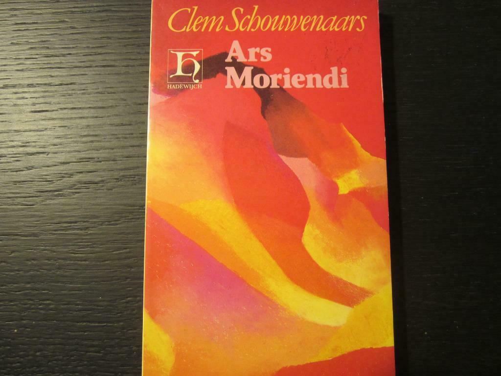 Ars Moriendi  (Clem Schouwenaars), Boeken, Literatuur, Gelezen, Ophalen of Verzenden