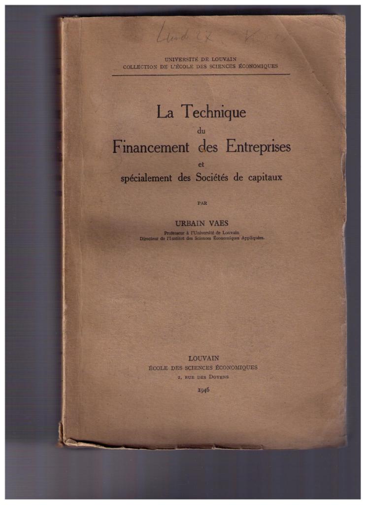 De techniek van bedrijfsfinanciering, Urb. Vaes 1946, Boeken, Ophalen of Verzenden, Gelezen, Urbain Vaes
