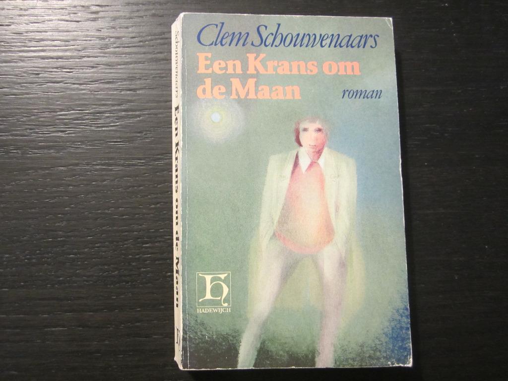 Een Krans om de Maan  -Clem Schouwenaars-, Ophalen of Verzenden
