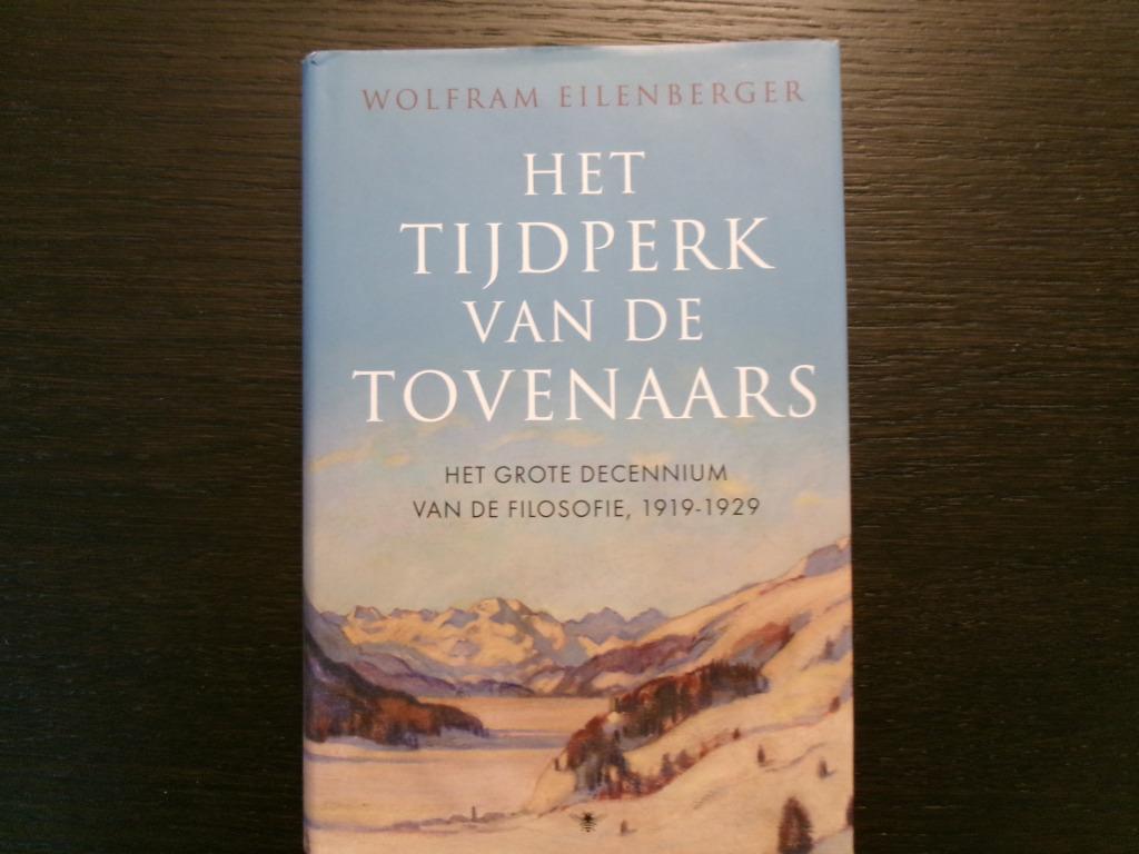 Het tijdperk van de tovenaars - Wolfram  Ellenberger-, Livres, Philosophie, Enlèvement ou Envoi