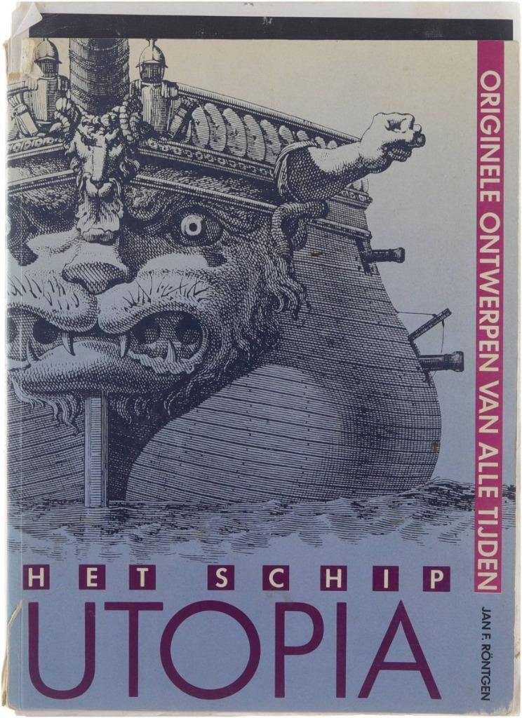 Het schip Utopia / Jan F. Rontgen, Ophalen of Verzenden, Zo goed als nieuw