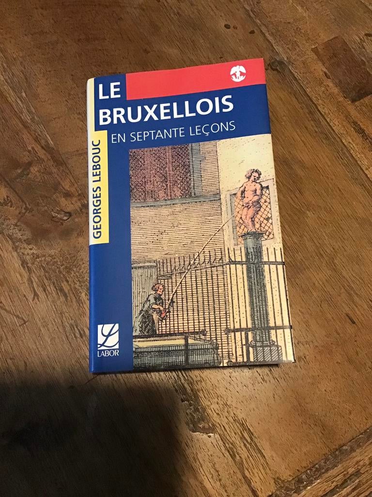 Le Bruxellois et les sept Georges Lebouc, Livres, Enlèvement ou Envoi, Comme neuf