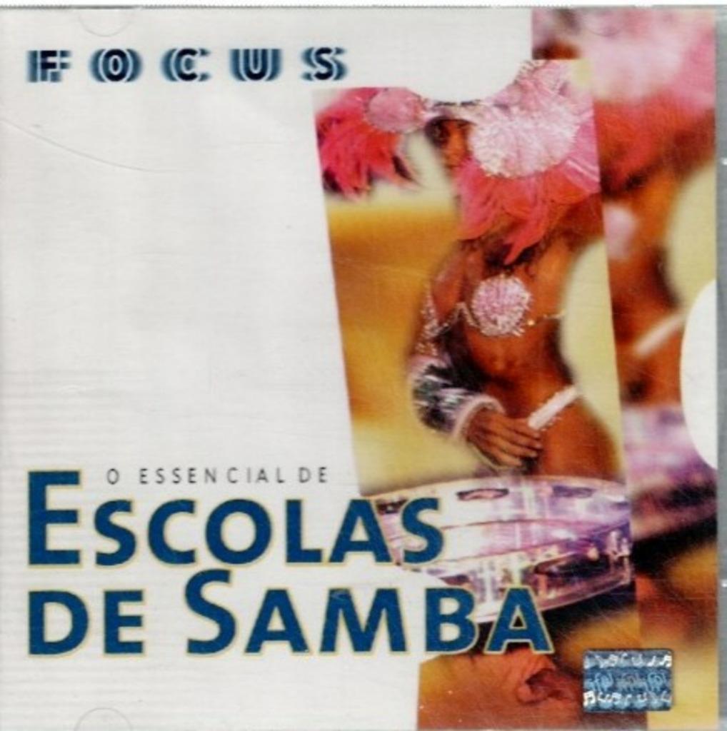 cd   -   Focus - O Essencial de Escolas de Samba, Enlèvement ou Envoi