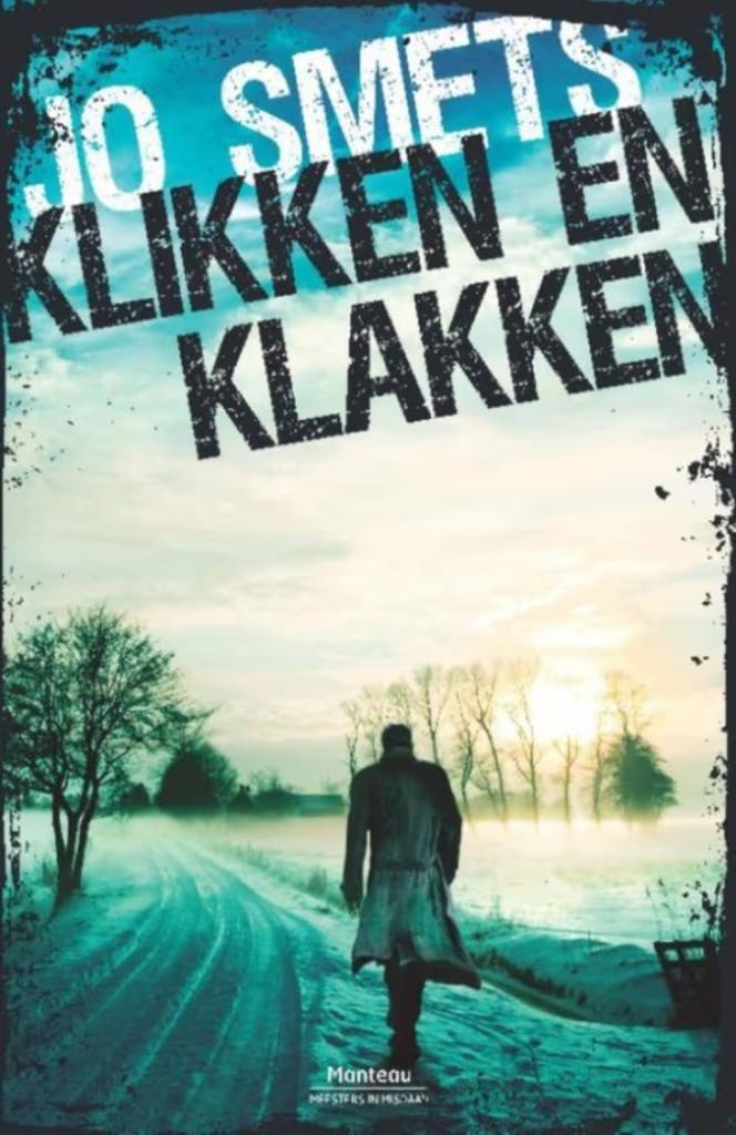Klikken en klakken / Jo Smets, Ophalen of Verzenden, Zo goed als nieuw