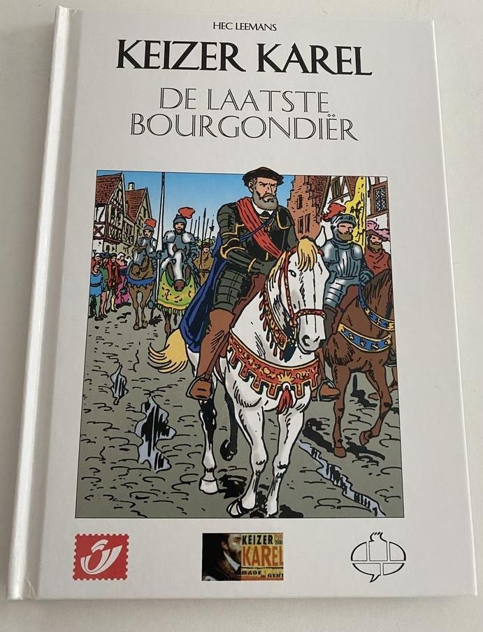 Keizer Karel - De laatste Bourgondiër (Hardcover), Boeken, Stripverhalen, Nieuw, Eén stripboek, Ophalen