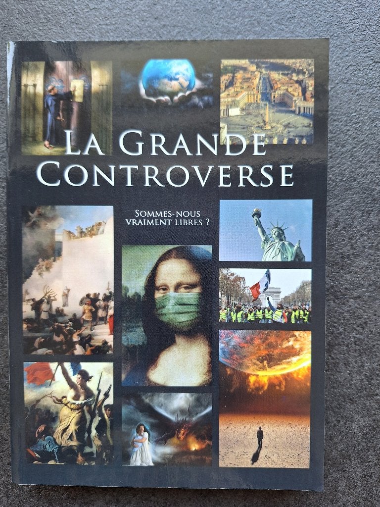 La grande controverse - sommes-nous vraiment libre?, Boeken, Filosofie, Zo goed als nieuw, Overige onderwerpen, Ophalen, Ellen.G.White