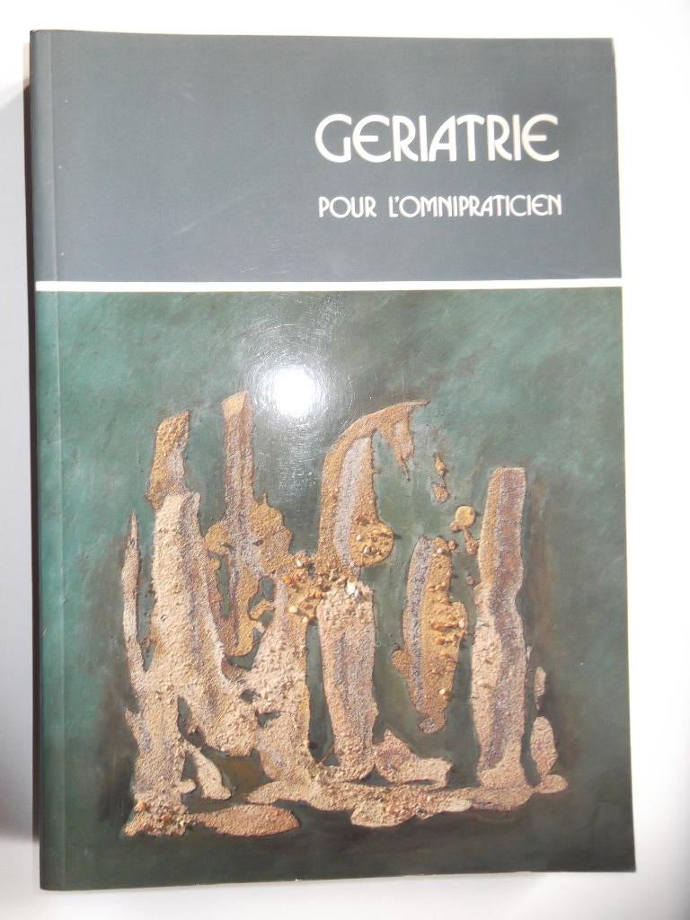 Gériatrie pour l’omnipraticien, Enlèvement ou Envoi, Neuf