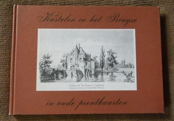 Kastelen in het Brugse in oude prentkaarten - Brugge, Verzamelen, Postkaarten | België, West-Vlaanderen, Ophalen of Verzenden